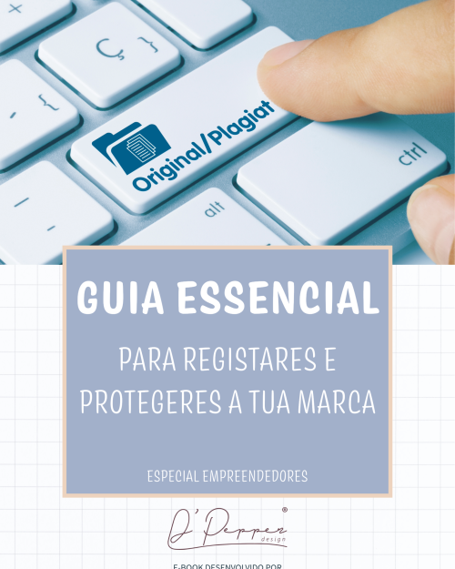 Guia Essencial para Registares e Protegeres a tua Marca